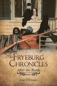 bokomslag The Fryeburg Chronicles