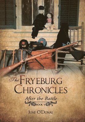 bokomslag The Fryeburg Chronicles