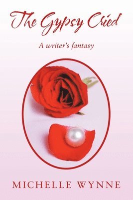 Michelle Wynne - Gypsy Cried, Häftad
