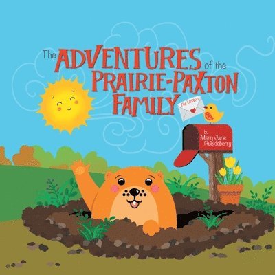 Adventures of the Prairie-Paxton Family