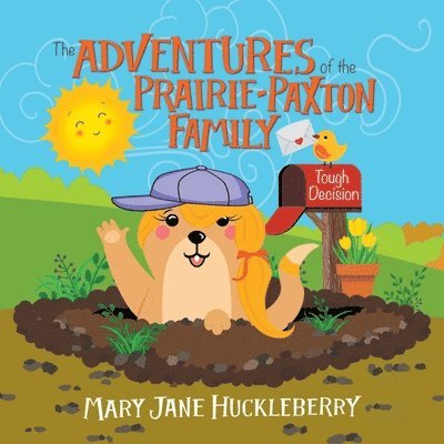 Mary Jane Huckleberry - Adventures of the Prairie-Paxton Family, Häftad
