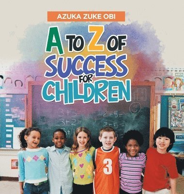 bokomslag A to Z of Success for Children