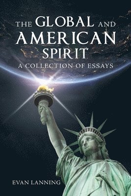 bokomslag Global and American Spirit