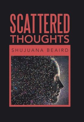 Scattered Thoughts 1