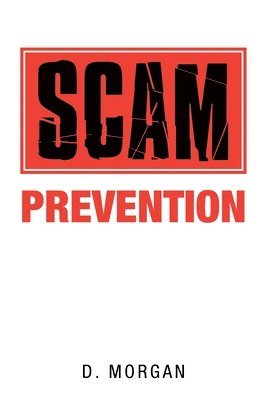 D Morgan - Scam Prevention, Häftad