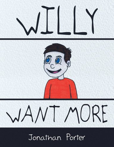 bokomslag Willy Want More