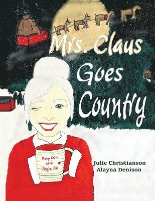 bokomslag Mrs. Claus Goes Country