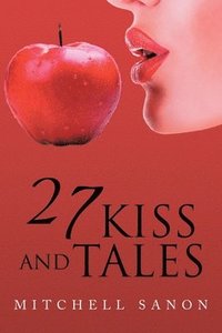 bokomslag 27 Kiss and Tales