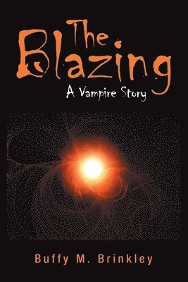 The Blazing 1