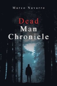 bokomslag Dead Man Chronicle