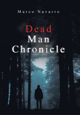 bokomslag Dead Man Chronicle