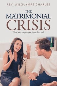 bokomslag The Matrimonial Crisis