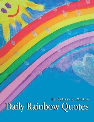 Daily Rainbow Quotes 1