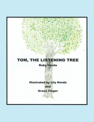 bokomslag Tom, the Listening Tree