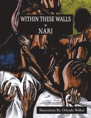Nari - Within These Walls, Häftad