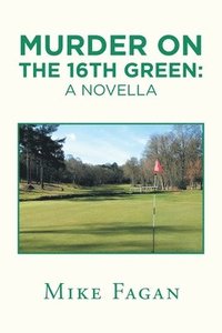 bokomslag Murder on the 16Th Green