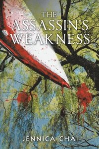 bokomslag The Assassin's Weakness