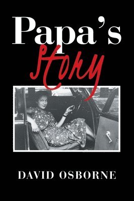 David Osborne - Papa's Story, Häftad