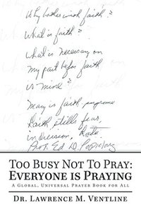 bokomslag Too Busy Not to Pray