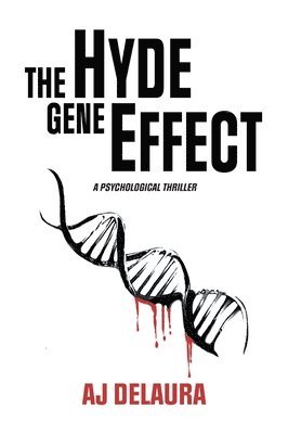 bokomslag The Hyde Gene Effect