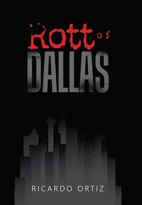 Rott of Dallas 1