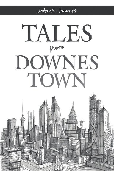 bokomslag Tales from Downes Town