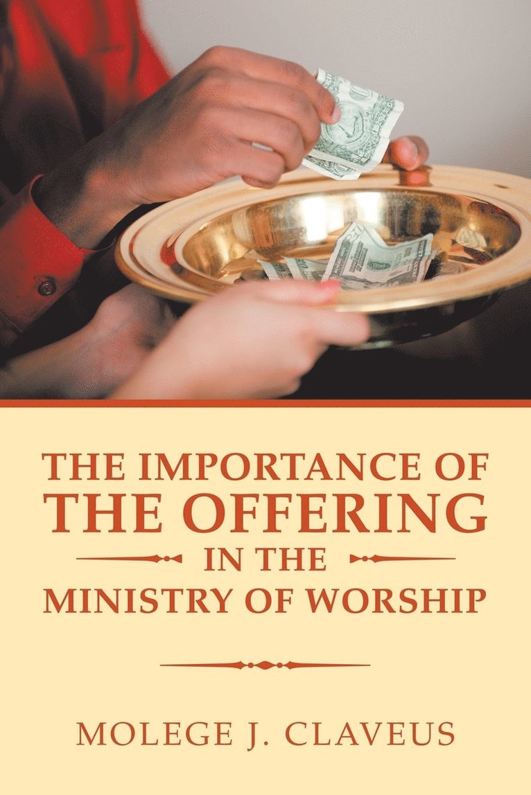 Importance of the Offering in the Ministry of Worship
