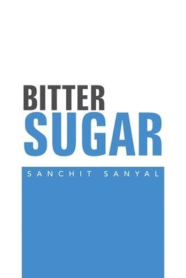 Bitter Sugar 1