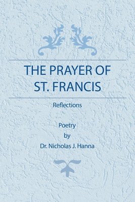 The Prayer of St. Francis 1