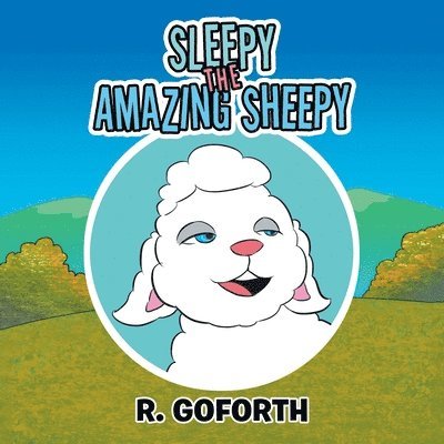 Sleepy the Amazing Sheepy 1