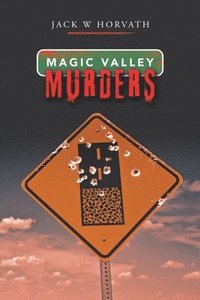 bokomslag Magic Valley Murders