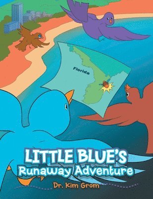 bokomslag Little Blue's Runaway Adventure