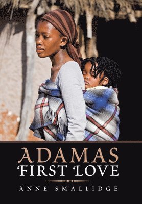 bokomslag Adama's First Love