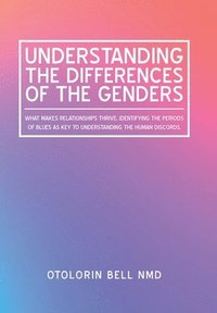 bokomslag Understanding the Differences of the Genders