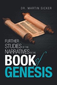 bokomslag Further Studies of the Narratives in the Book of Genesis