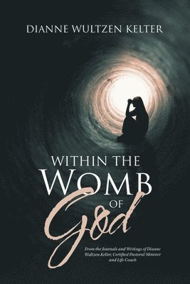 Within the Womb of God 1