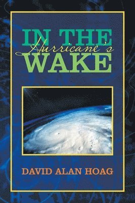 In the Hurricane's Wake 1