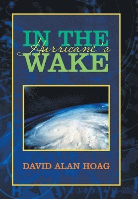 In the Hurricane's Wake 1