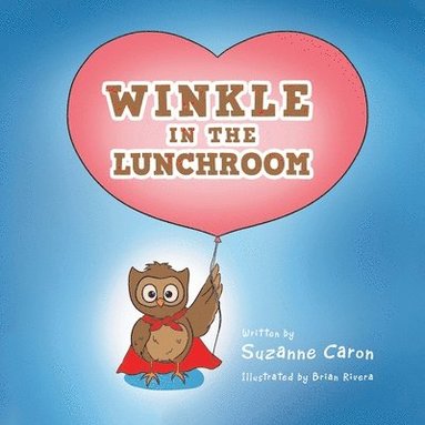 bokomslag Winkle in the Lunchroom