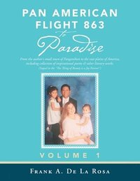bokomslag Pan American Flight #863 to Paradise!
