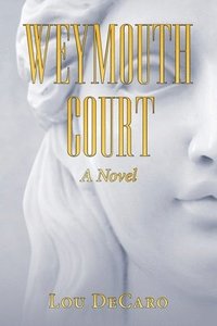 bokomslag Weymouth Court