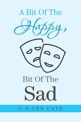 bokomslag Bit of the Happy, Bit of the Sad