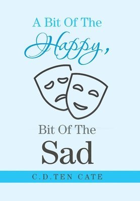 bokomslag Bit of the Happy, Bit of the Sad