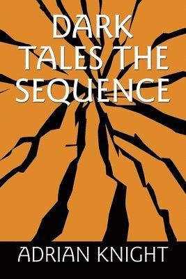 Dark Tales The Sequence 1