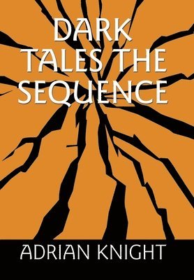 Dark Tales The Sequence 1