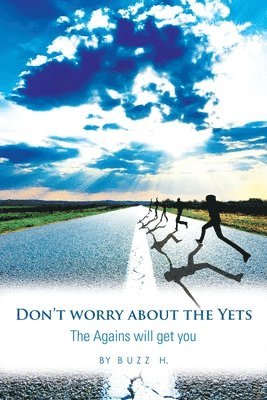 bokomslag Don't Worry About the Yets