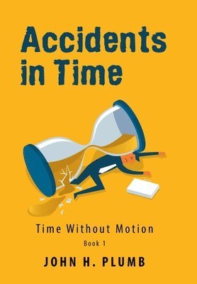 Accidents in Time 1