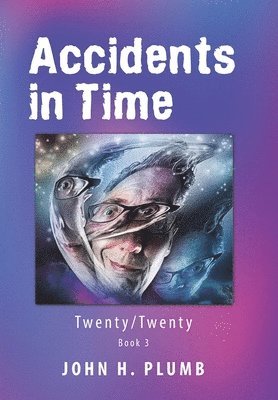 Accidents In Time 1