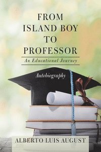 bokomslag From Island Boy to Professor