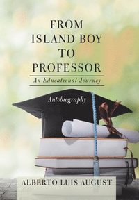 bokomslag From Island Boy to Professor